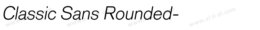 Classic Sans Rounded字体转换